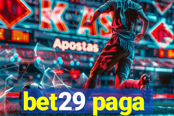 bet29 paga